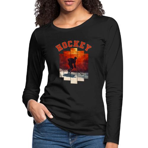 Hockey Dreams - Women's Premium Slim Fit Long Sleeve T-Shirt