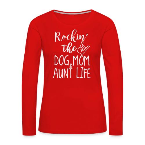 Rocking the Dog Mom and - Women's Premium Slim Fit Long Sleeve T-Shirt