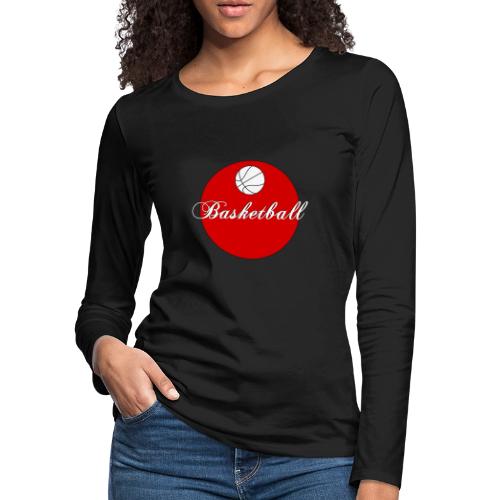Basketball: Bold Hoops - Women's Premium Slim Fit Long Sleeve T-Shirt
