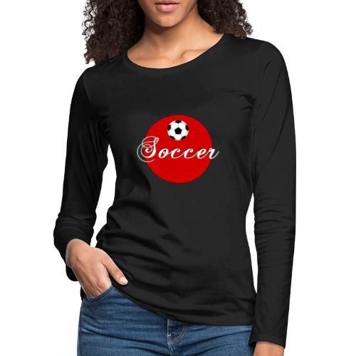 Soccer: Goal Circle - Women's Premium Slim Fit Long Sleeve T-Shirt