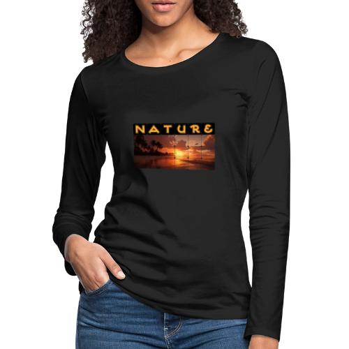 Nature: Sunset Serenity - Women's Premium Slim Fit Long Sleeve T-Shirt