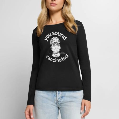 Be Very Frank (White Lettering) - Women's Premium Slim Fit Long Sleeve T-Shirt