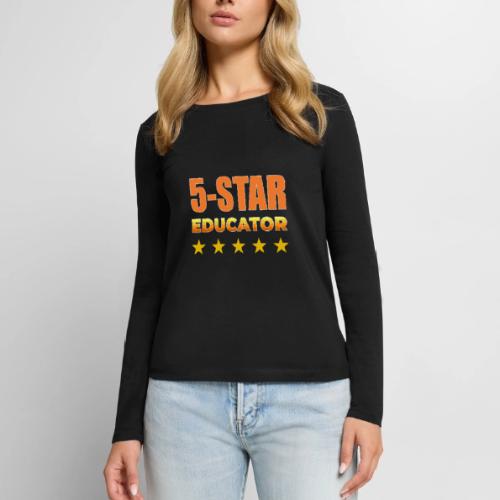 Five-Star Educator - Women's Premium Slim Fit Long Sleeve T-Shirt