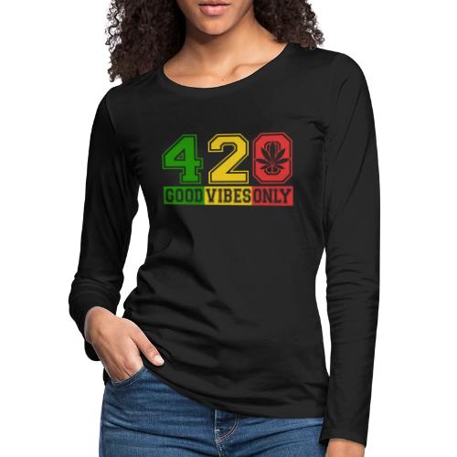 Witty 420 GoodVibes Herb Weed Marijuana Design - Women's Premium Slim Fit Long Sleeve T-Shirt