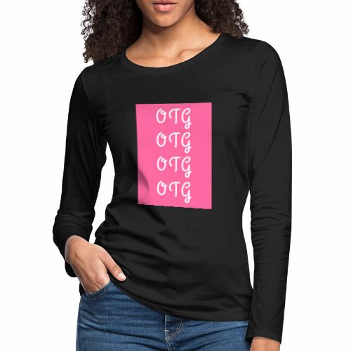OTG - STRAWBERRY - Women's Premium Slim Fit Long Sleeve T-Shirt