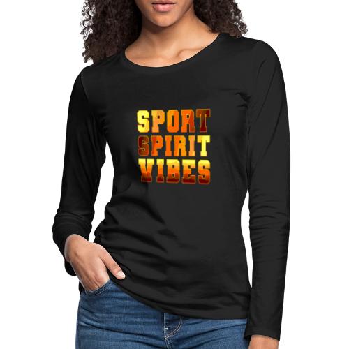 Sport Spirit Vibes Gradient - Women's Premium Slim Fit Long Sleeve T-Shirt