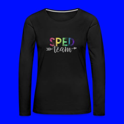 SPED Team Teacher T-Shirts Rainbow - Women's Premium Slim Fit Long Sleeve T-Shirt