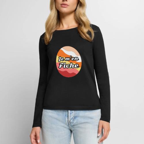 I don't care - Women's Premium Slim Fit Long Sleeve T-Shirt