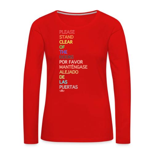 Please Stand Clear (Monorail) - Women's Premium Slim Fit Long Sleeve T-Shirt