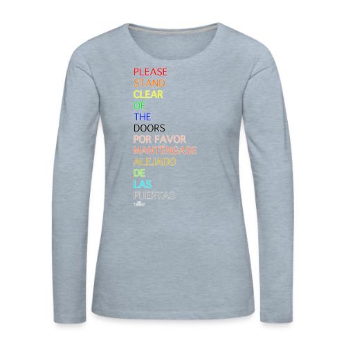 Please Stand Clear (Monorail) - Women's Premium Slim Fit Long Sleeve T-Shirt