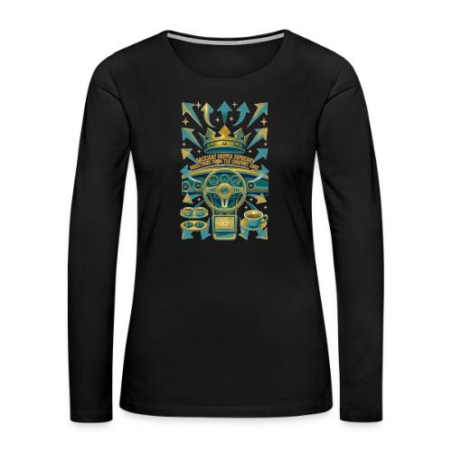 Backseat Driver T Shirt, Funny Dad Gift - Women's Premium Slim Fit Long Sleeve T-Shirt