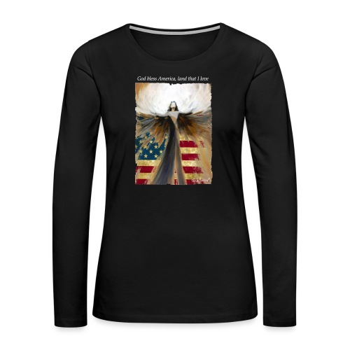 God bless America Angel_Strong color_white type - Women's Premium Slim Fit Long Sleeve T-Shirt