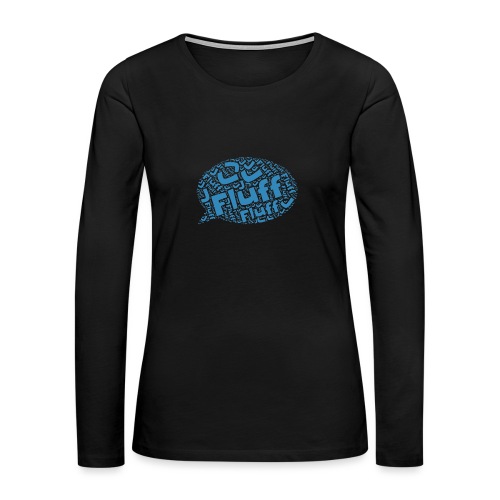 Fluff J Logo - Women's Premium Slim Fit Long Sleeve T-Shirt