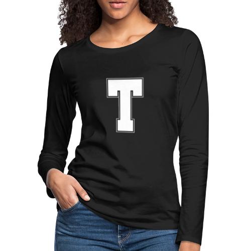 White Letter T – Varsity Alphabet Monogram - Women's Premium Slim Fit Long Sleeve T-Shirt