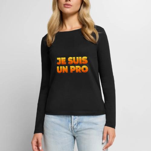 Je suis un pro - Women's Premium Slim Fit Long Sleeve T-Shirt