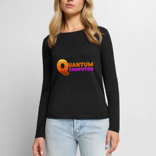 Quantum computer: Quantum Logic Unleashed - Women's Premium Slim Fit Long Sleeve T-Shirt