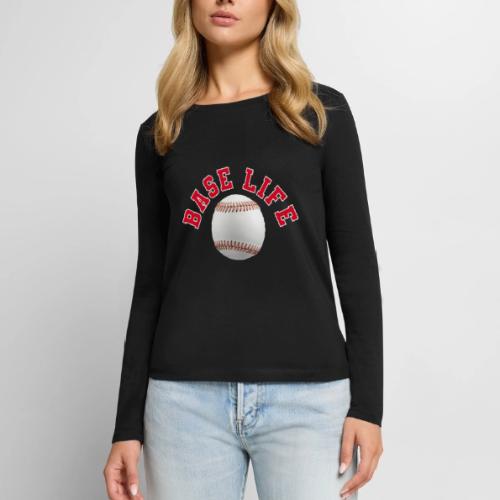 Baseball: Base Life Vibes - Women's Premium Slim Fit Long Sleeve T-Shirt