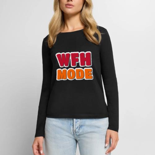 WFH Mode Remote Work Lifestyle Design - Women's Premium Slim Fit Long Sleeve T-Shirt