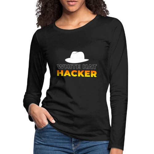 White Hat Hacker - Women's Premium Slim Fit Long Sleeve T-Shirt