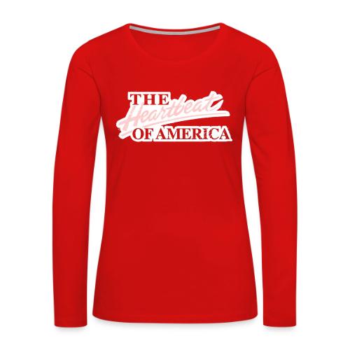 The Heartbeat of America - Women's Premium Slim Fit Long Sleeve T-Shirt