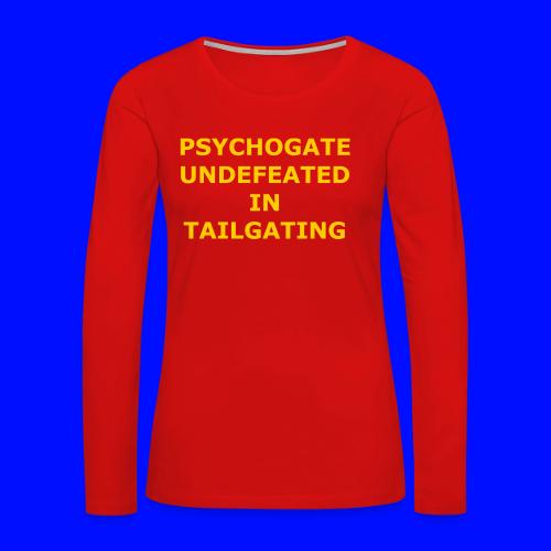 Undefeated In Tailgating - Women's Premium Slim Fit Long Sleeve T-Shirt