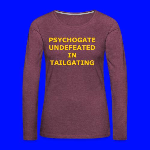 Undefeated In Tailgating - Women's Premium Slim Fit Long Sleeve T-Shirt