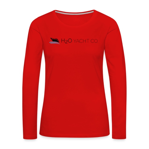 H2O Yacht Co. - Women's Premium Slim Fit Long Sleeve T-Shirt