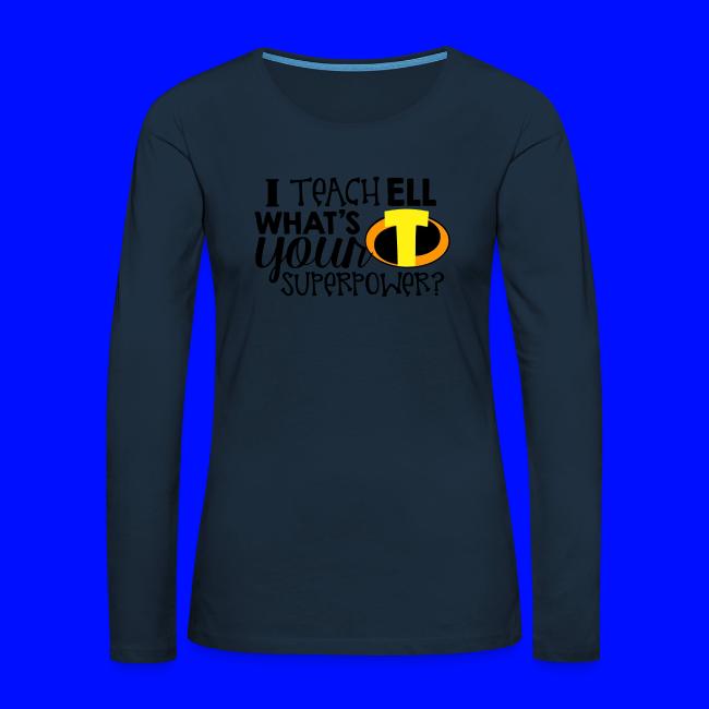 I Teach ELL What's Your Superpower