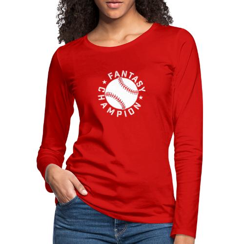 Fantasy Baseball Champion - Women's Premium Slim Fit Long Sleeve T-Shirt