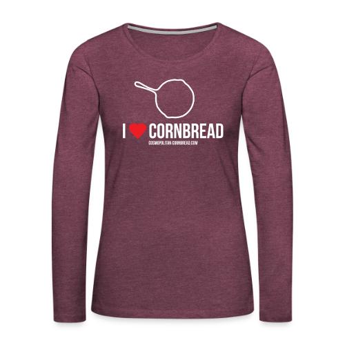 I heart cornbread - Women's Premium Slim Fit Long Sleeve T-Shirt