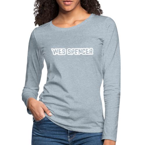 WesSpencerLogo - Women's Premium Slim Fit Long Sleeve T-Shirt