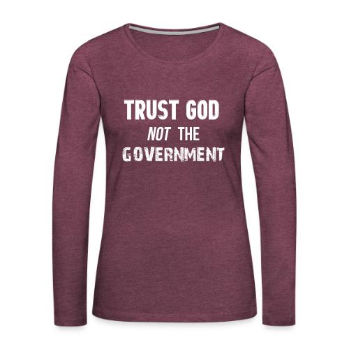 trust - Women's Premium Slim Fit Long Sleeve T-Shirt