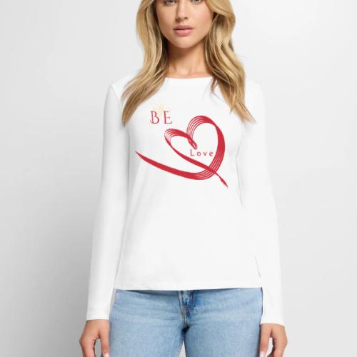 BE LOVE - Women's Premium Slim Fit Long Sleeve T-Shirt