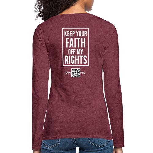 Faith Off My Rights (white, back) - Women's Premium Slim Fit Long Sleeve T-Shirt