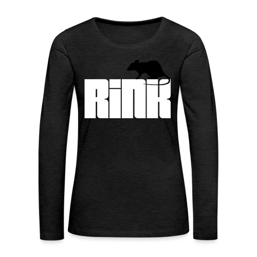 Rink Rat - Women's Premium Slim Fit Long Sleeve T-Shirt