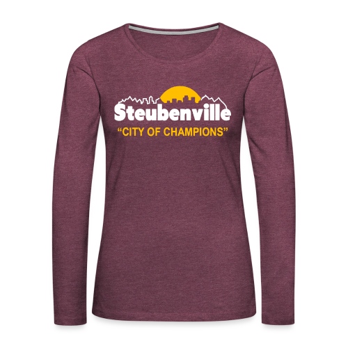 Steubenville - City of Champions - Women's Premium Slim Fit Long Sleeve T-Shirt