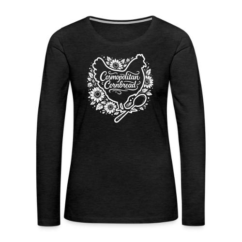 2026 Floral Cosmopolitan Cornbread - Women's Premium Slim Fit Long Sleeve T-Shirt
