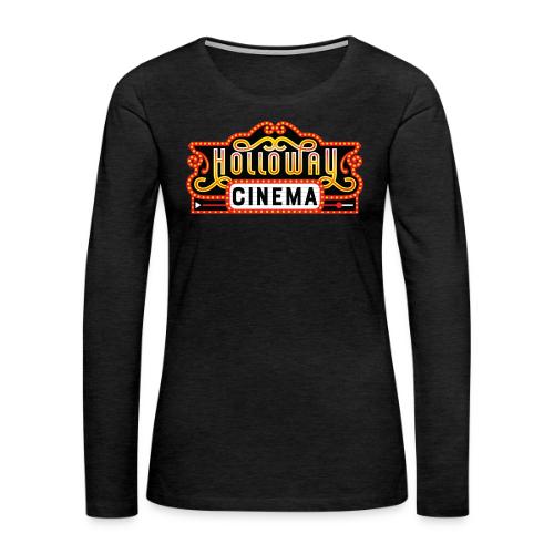 Holloway Cinema - Women's Premium Slim Fit Long Sleeve T-Shirt