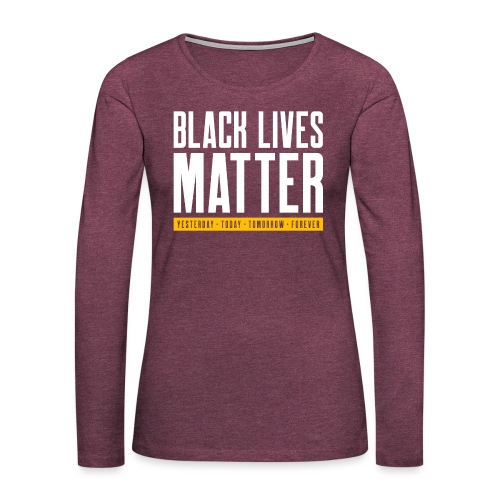 Black Lives Matter (Gold) - Women's Premium Slim Fit Long Sleeve T-Shirt