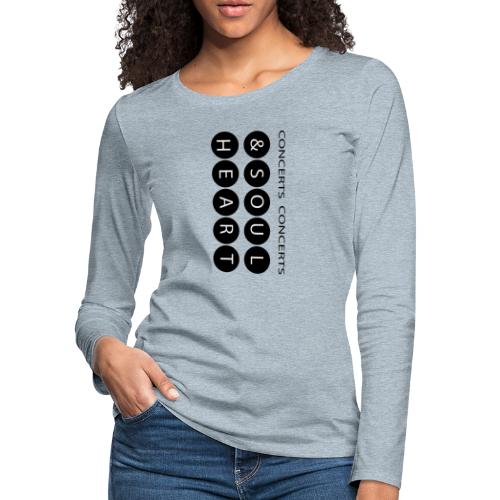 Heart & Soul concerts text design 2021 flip - Women's Premium Slim Fit Long Sleeve T-Shirt