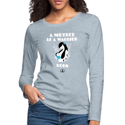 Warrior Mother - Women's Premium Slim Fit Long Sleeve T-Shirt