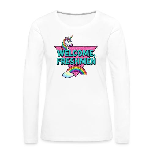 Welcome, Freshmen - Women's Premium Slim Fit Long Sleeve T-Shirt