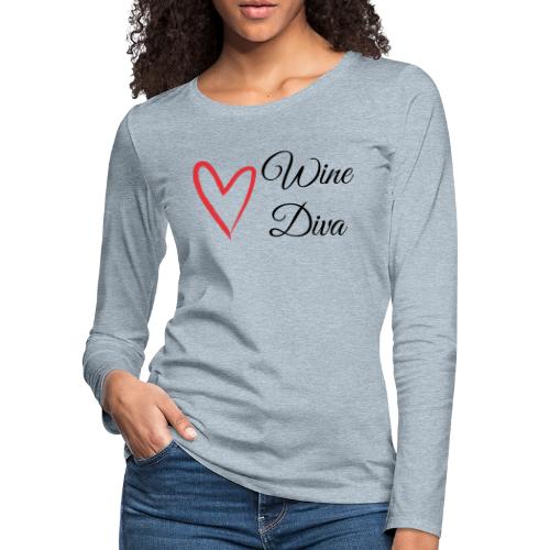 Diva du vin - Manches longues Premium slim fit Femme