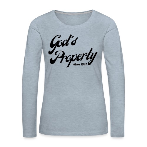 God's Property Since 1941 - Women's Premium Slim Fit Long Sleeve T-Shirt