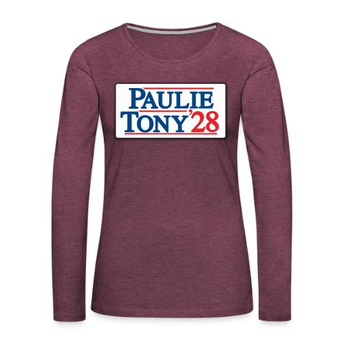 Paulie and Tony for Co-President 2028 - Women's Premium Slim Fit Long Sleeve T-Shirt