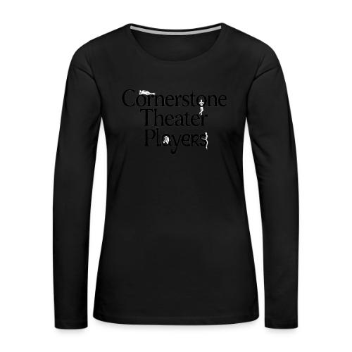 Cornerstone Theater Players - Women's Premium Slim Fit Long Sleeve T-Shirt