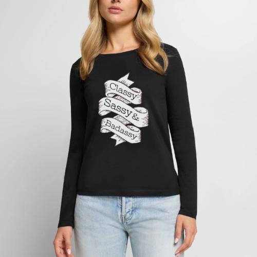 Classy, Sassy & Badassy - Women's Premium Slim Fit Long Sleeve T-Shirt