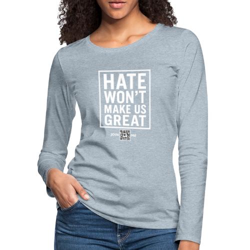 Hate (white, front-facing) - Women's Premium Slim Fit Long Sleeve T-Shirt