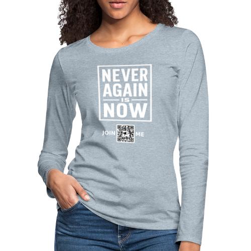 Never Again (white, front-facing) - Women's Premium Slim Fit Long Sleeve T-Shirt