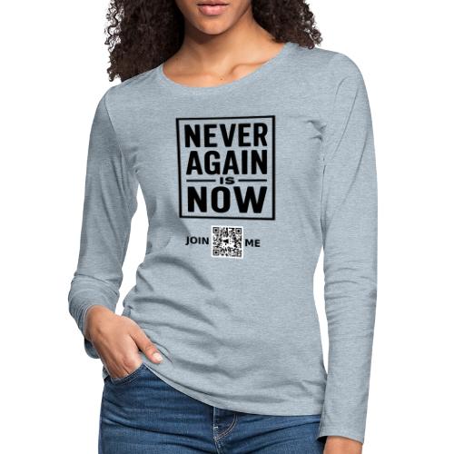 Never Again (black, front-facing) - Women's Premium Slim Fit Long Sleeve T-Shirt